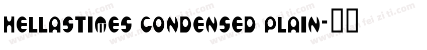 hellastimes condensed plain字体转换